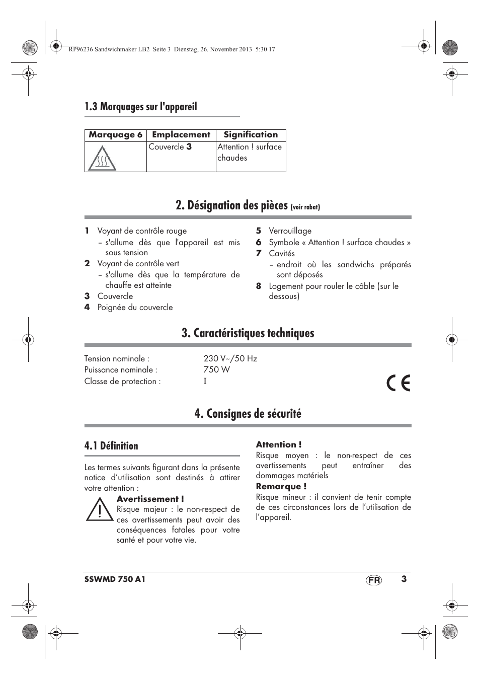 Désignation des pièces, Caractéristiques techniques, Consignes de sécurité | 3 marquages sur l'appareil, 1 définition | Silvercrest SSWMD 750 A1 User Manual | Page 5 / 46