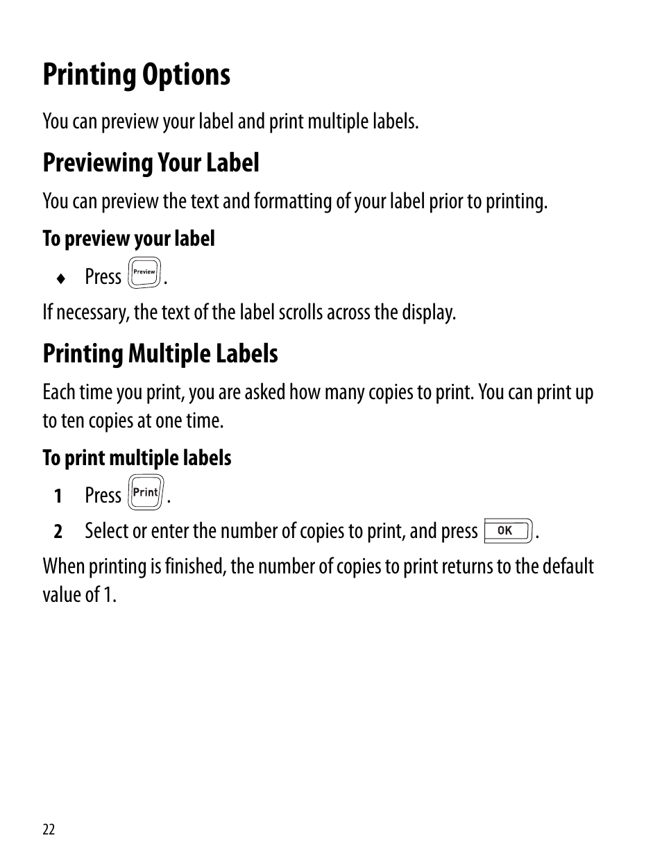 Printing options, Previewing your label, Printing multiple labels | Previewing your label printing multiple labels | Dymo 260P User Manual | Page 22 / 30