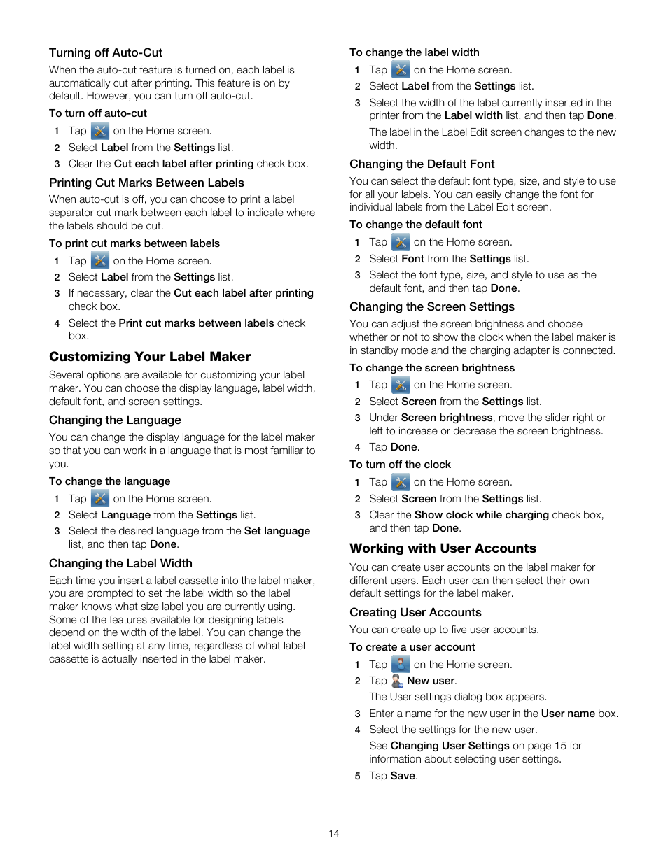 Turning off auto-cut, Printing cut marks between labels, Customizing your label maker | Changing the language, Changing the label width, Changing the default font, Changing the screen settings, Working with user accounts, Creating user accounts, Changing the language changing the label width | Dymo 500TS User Manual | Page 14 / 19