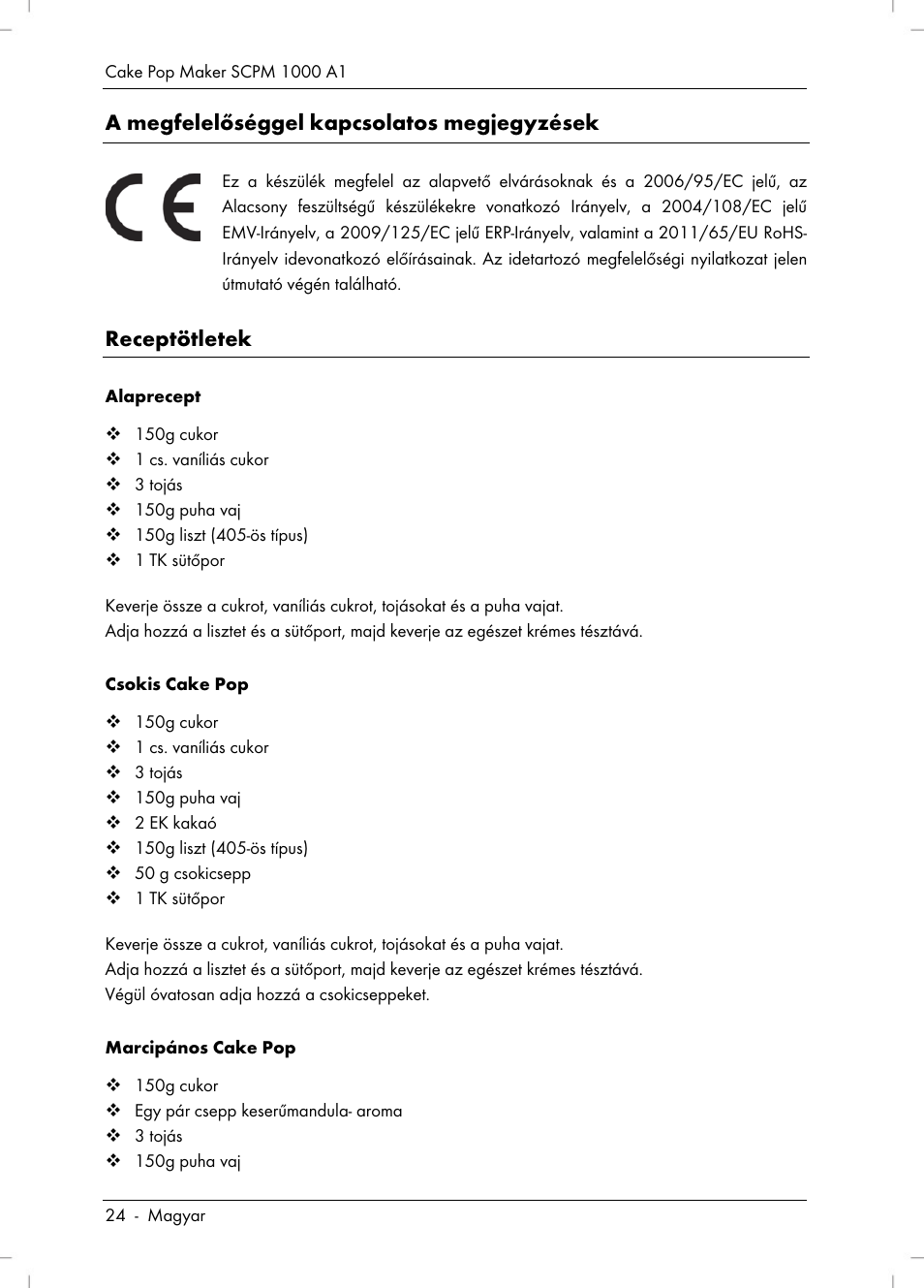 A megfelelőséggel kapcsolatos megjegyzések, Receptötletek | Silvercrest SCPM 1000 A1 User Manual | Page 26 / 70