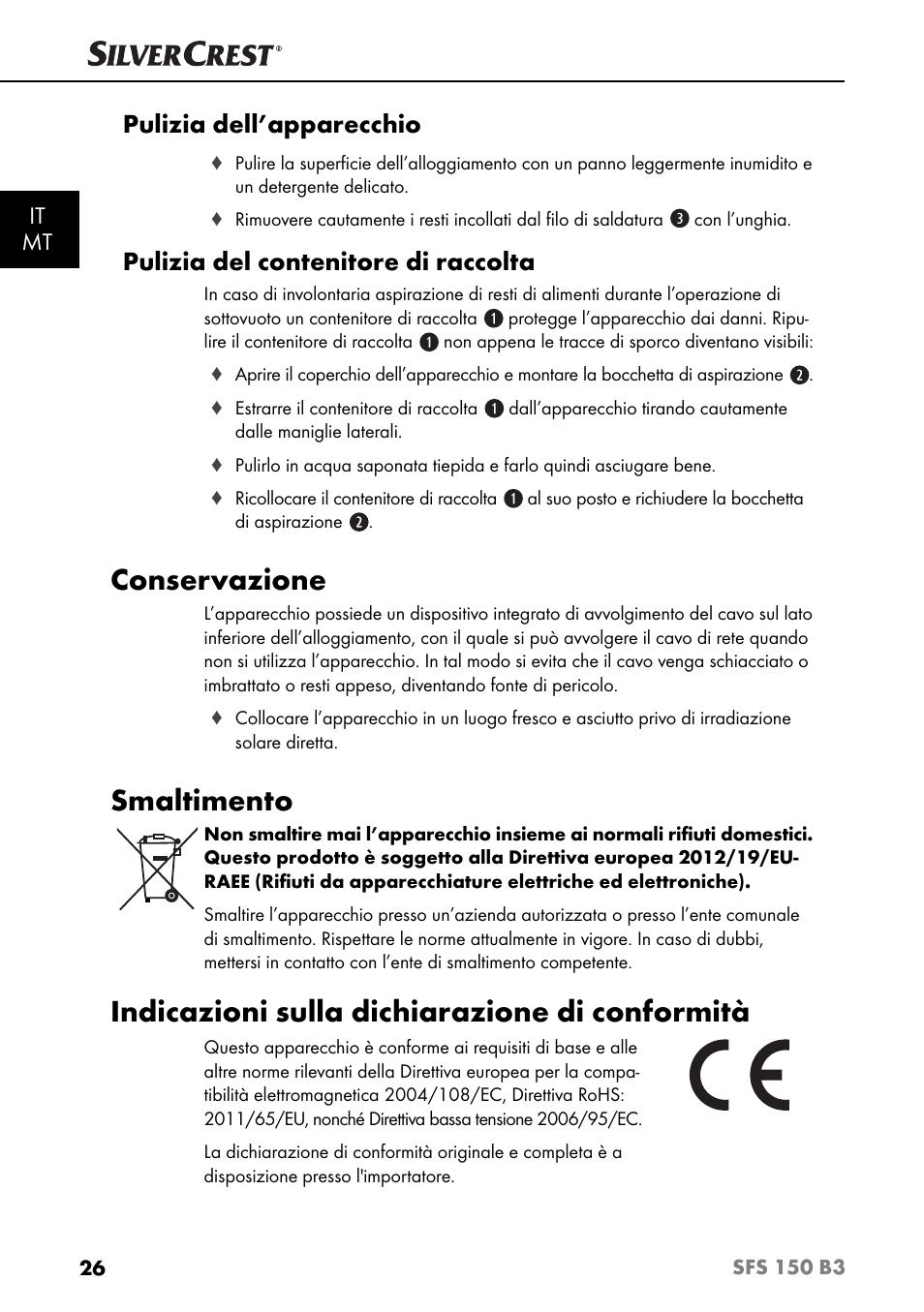 Conservazione, Smaltimento, Indicazioni sulla dichiarazione di conformità | Pulizia dell’apparecchio, Pulizia del contenitore di raccolta, It mt | Silvercrest SFS 150 B3 User Manual | Page 29 / 74