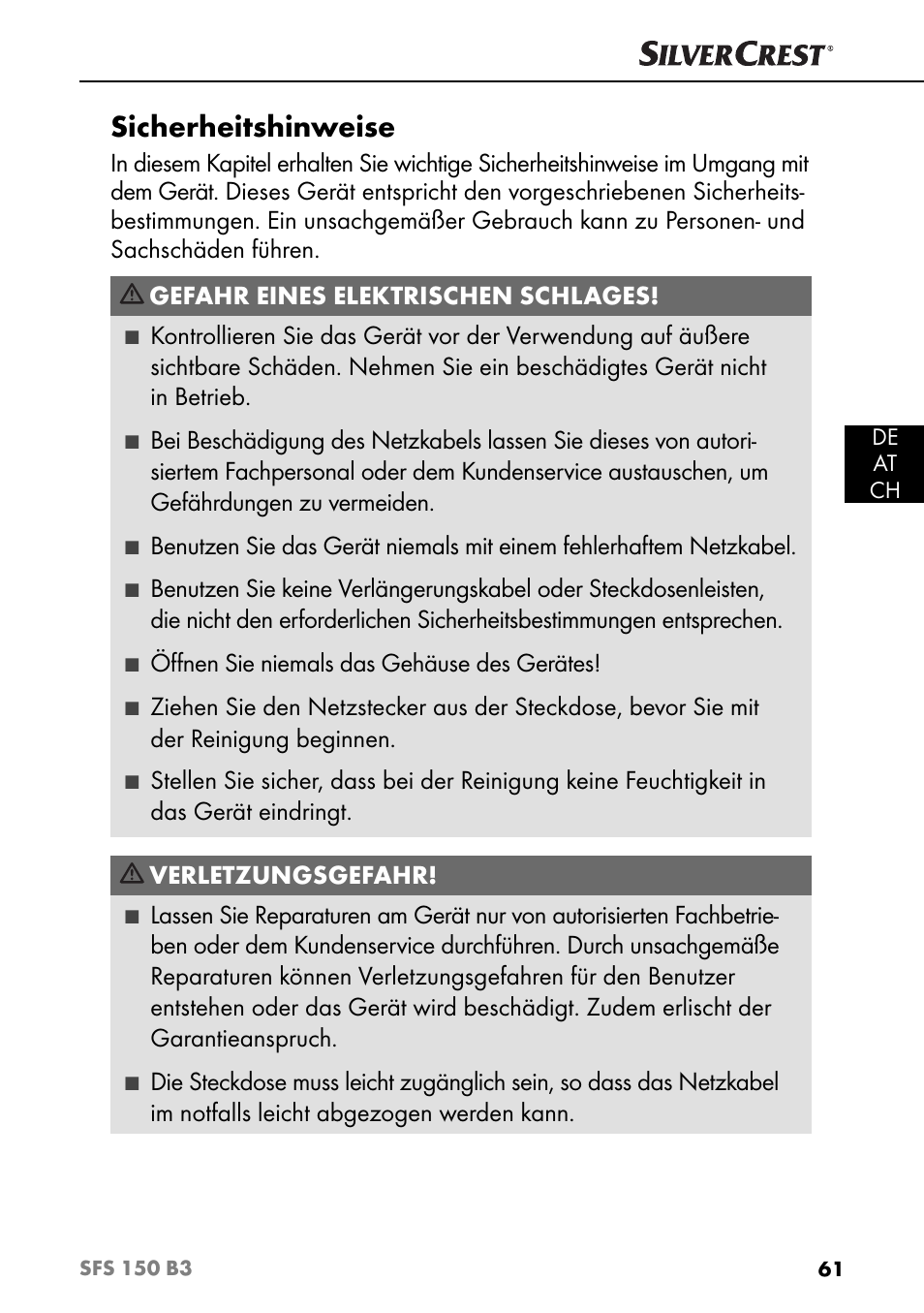 Sicherheitshinweise, Gefahr eines elektrischen schlages, Öﬀ nen sie niemals das gehäuse des gerätes | Verletzungsgefahr | Silvercrest SFS 150 B3 User Manual | Page 64 / 74