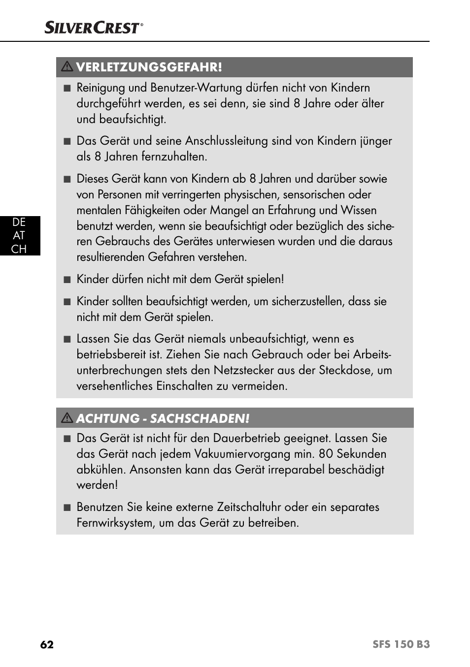Verletzungsgefahr, Kinder dürfen nicht mit dem gerät spielen, Achtung - sachschaden | Silvercrest SFS 150 B3 User Manual | Page 65 / 74