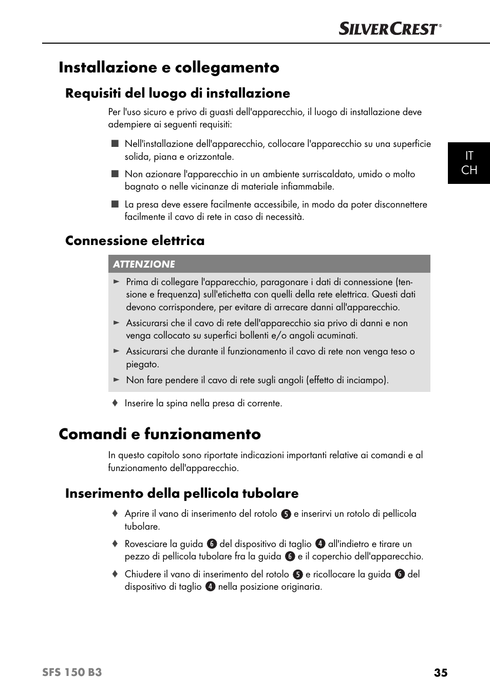 Installazione e collegamento, Comandi e funzionamento, Requisiti del luogo di installazione | Connessione elettrica, Inserimento della pellicola tubolare, It ch | Silvercrest SFS 150 B3 User Manual | Page 38 / 73
