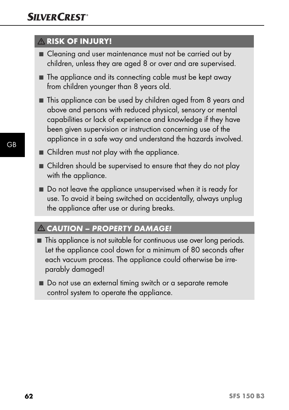 Risk of injury, Children must not play with the appliance, Caution – property damage | Silvercrest SFS 150 B3 User Manual | Page 65 / 73