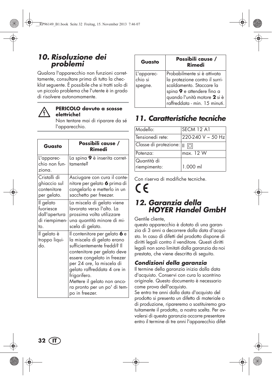 Risoluzione dei problemi, Caratteristiche tecniche, Garanzia della hoyer handel gmbh | Silvercrest SECM 12 A1 User Manual | Page 34 / 58