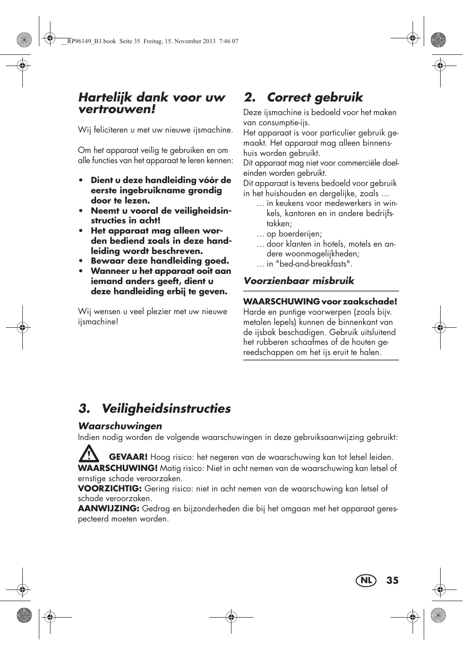 Hartelijk dank voor uw vertrouwen, Correct gebruik, Veiligheidsinstructies | Silvercrest SECM 12 A1 User Manual | Page 37 / 58