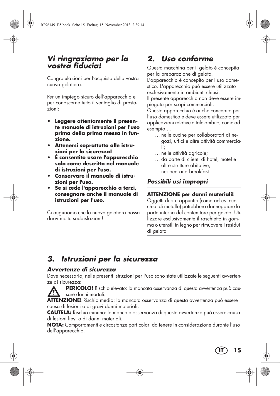 Vi ringraziamo per la vostra fiducia, Uso conforme, Istruzioni per la sicurezza | Silvercrest SECM 12 A1 User Manual | Page 17 / 62