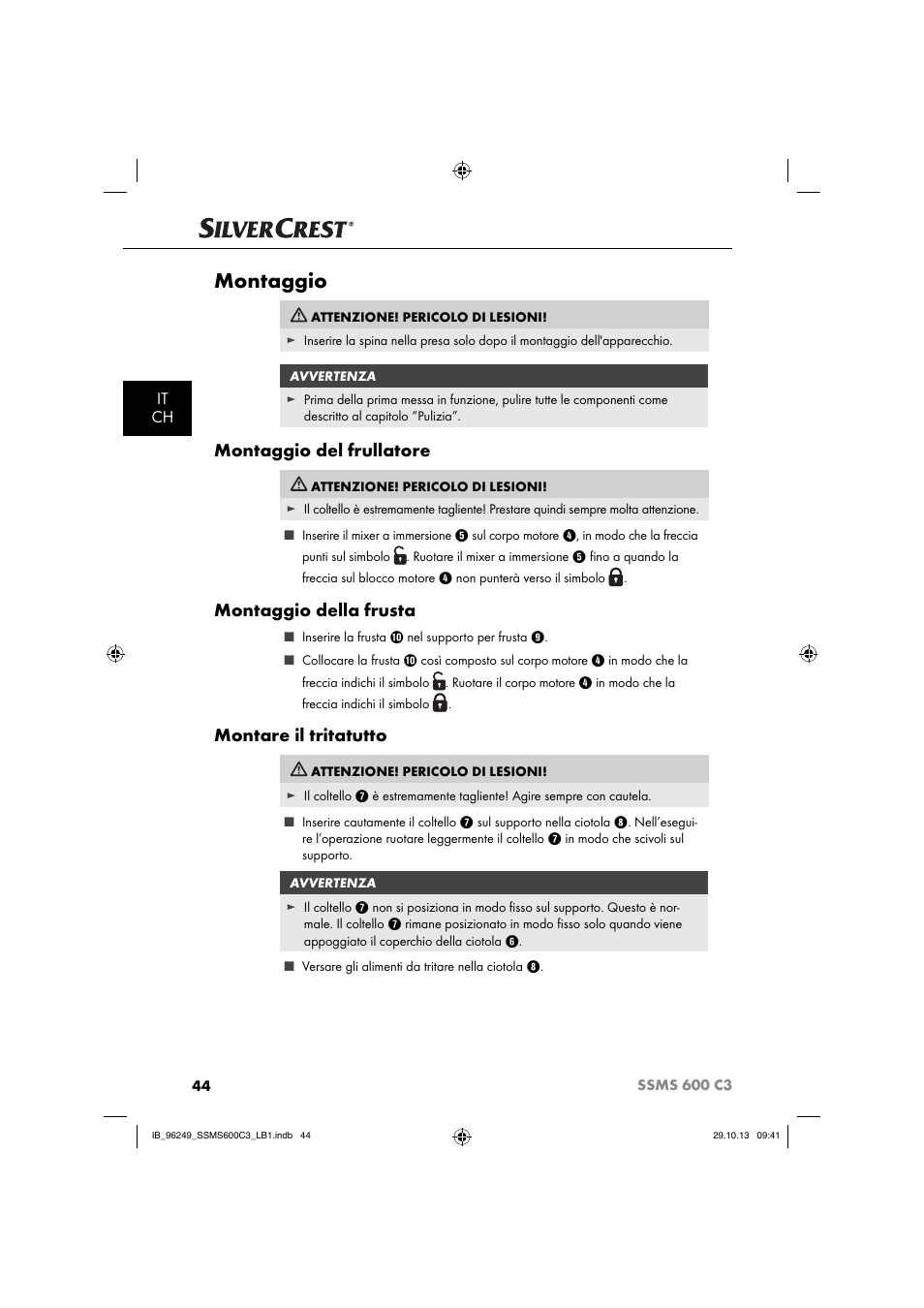 Montaggio, Montaggio del frullatore, Montaggio della frusta | Montare il tritatutto, It ch | Silvercrest SSMS 600 C3 User Manual | Page 47 / 94