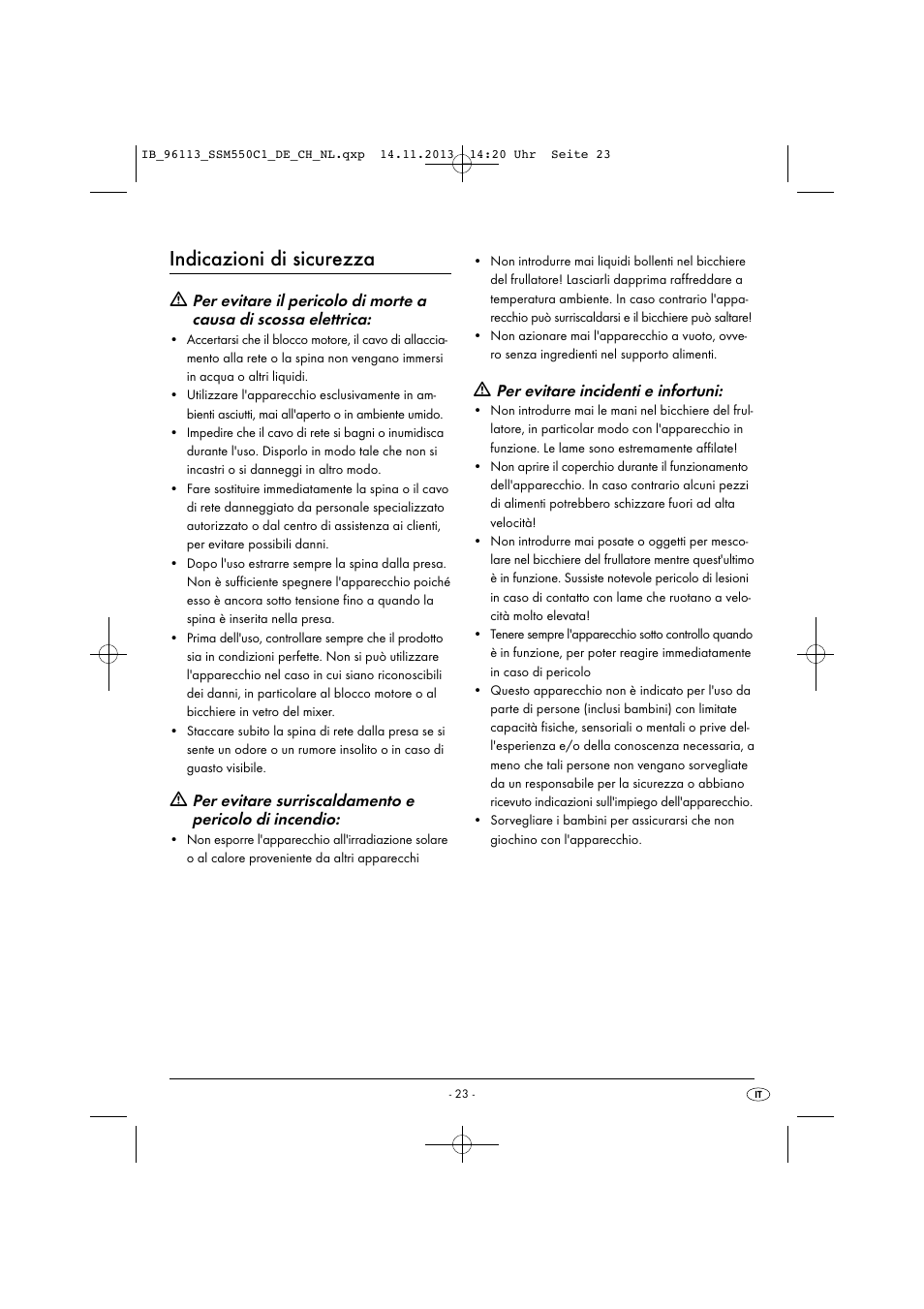 Indicazioni di sicurezza, Per evitare incidenti e infortuni | Silvercrest SSM 550 C1 User Manual | Page 26 / 53
