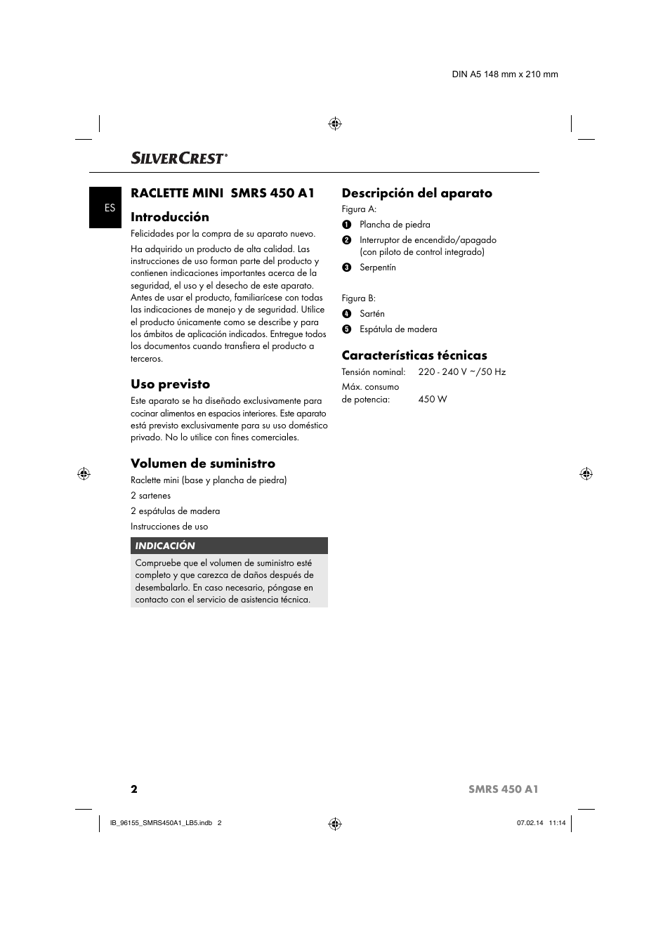 Raclette mini smrs 450 a1 introducción, Uso previsto, Volumen de suministro | Descripción del aparato, Características técnicas | Silvercrest SMRS 450 A1 User Manual | Page 5 / 36