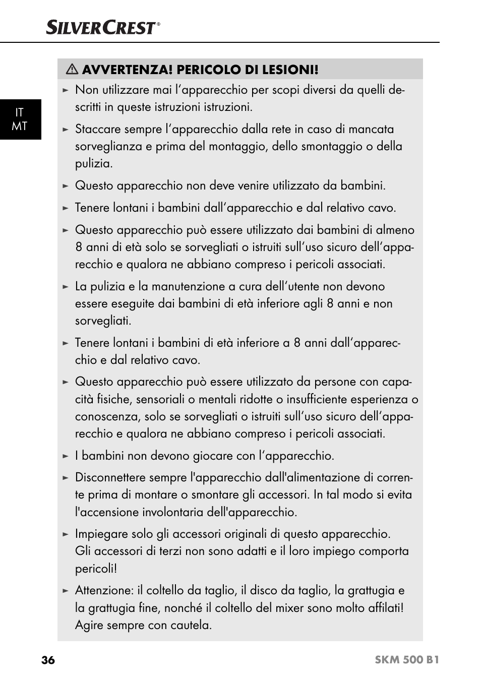 Avvertenza! pericolo di lesioni, I bambini non devono giocare con l‘apparecchio | Silvercrest SKM 500 B1 User Manual | Page 39 / 154