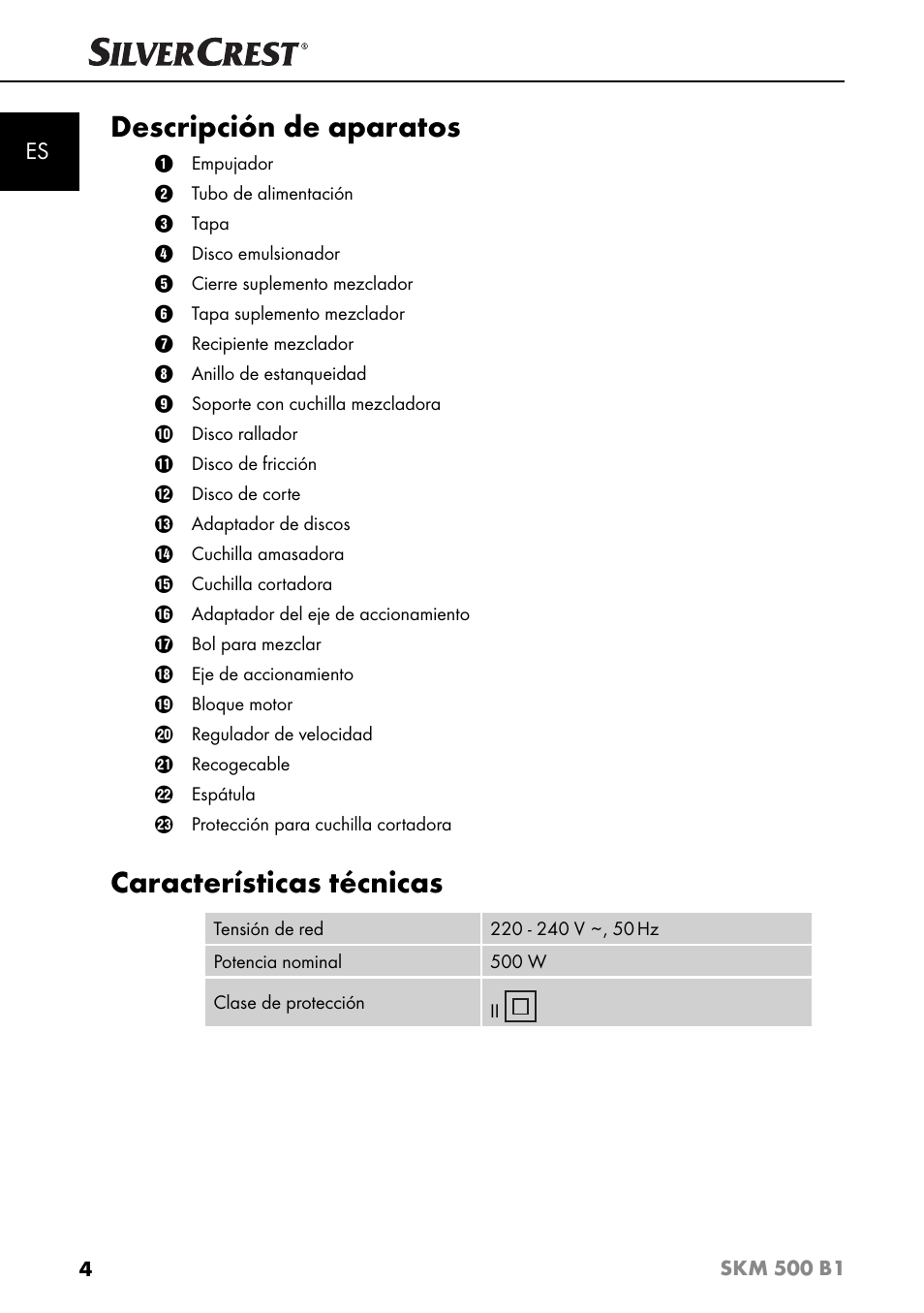 Descripción de aparatos, Características técnicas | Silvercrest SKM 500 B1 User Manual | Page 7 / 154