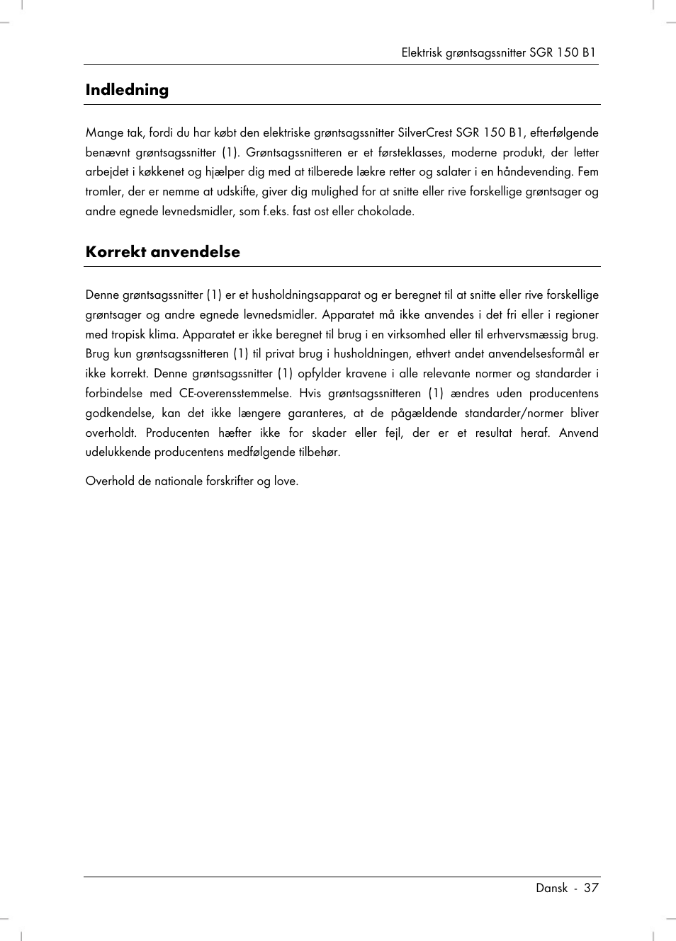 Indledning, Korrekt anvendelse | Silvercrest SGR 150 B1 User Manual | Page 39 / 106