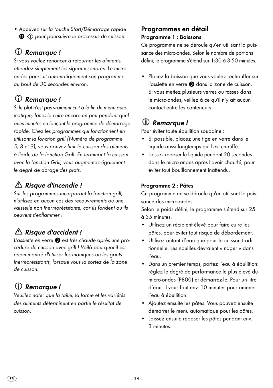 Remarque, Risque d'incendie, Risque d'accident | Programmes en détail | Silvercrest SMW 800 B2 User Manual | Page 41 / 91