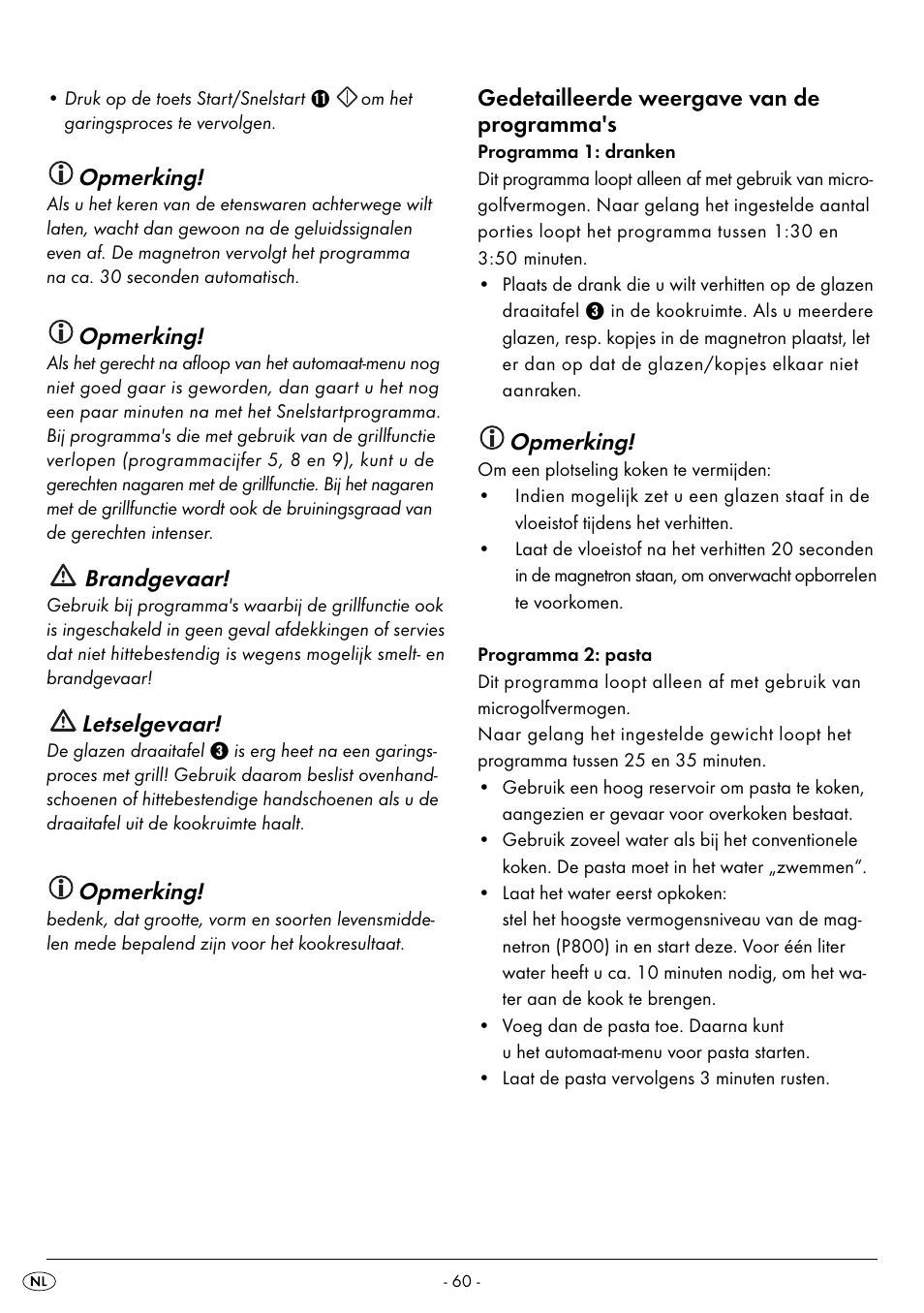 Opmerking, Brandgevaar, Letselgevaar | Gedetailleerde weergave van de programma's | Silvercrest SMW 800 B2 User Manual | Page 63 / 91