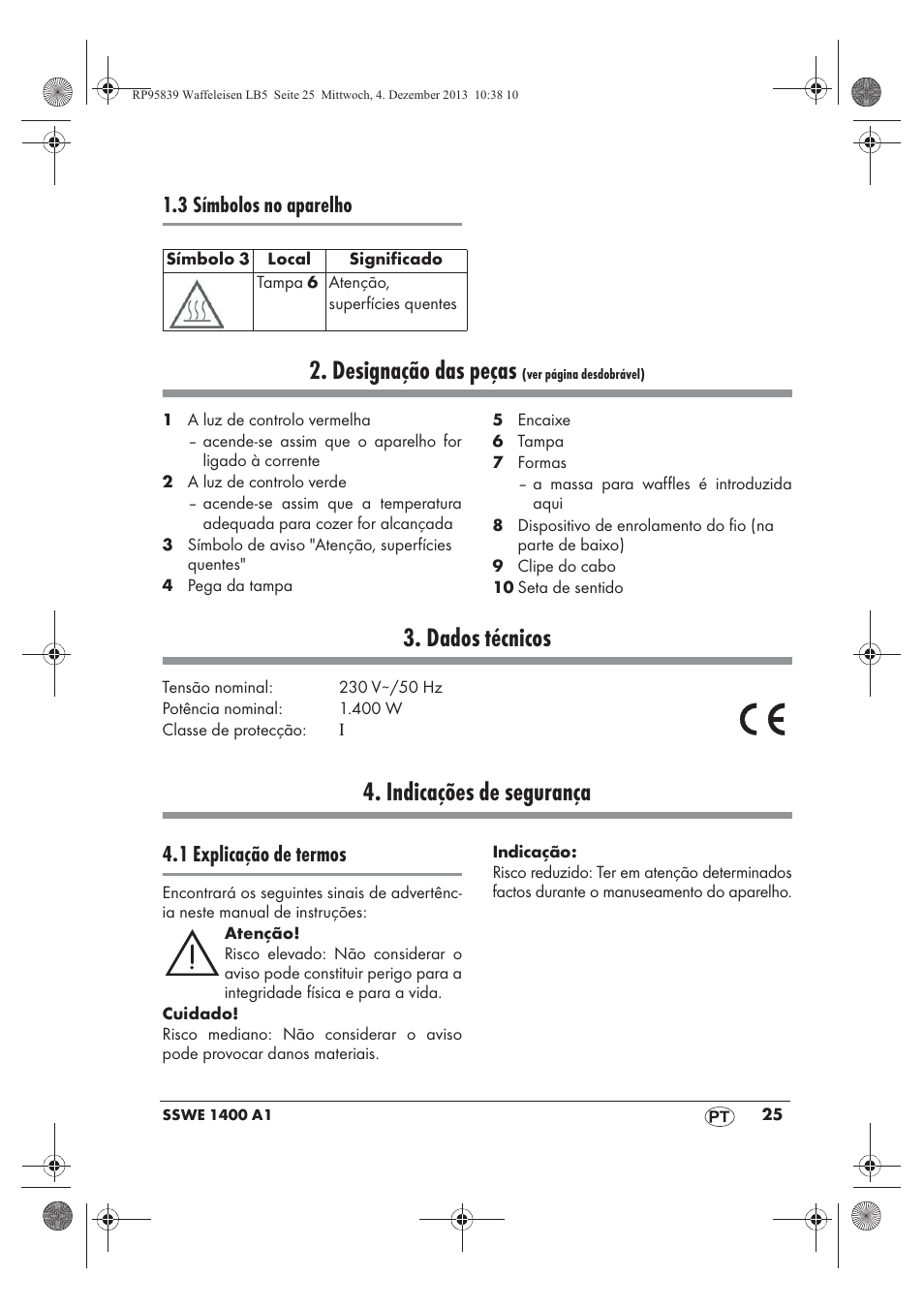 Designação das peças, Dados técnicos, Indicações de segurança | 3 símbolos no aparelho, 1 explicação de termos | Silvercrest SSWE 1400 A1 User Manual | Page 27 / 58