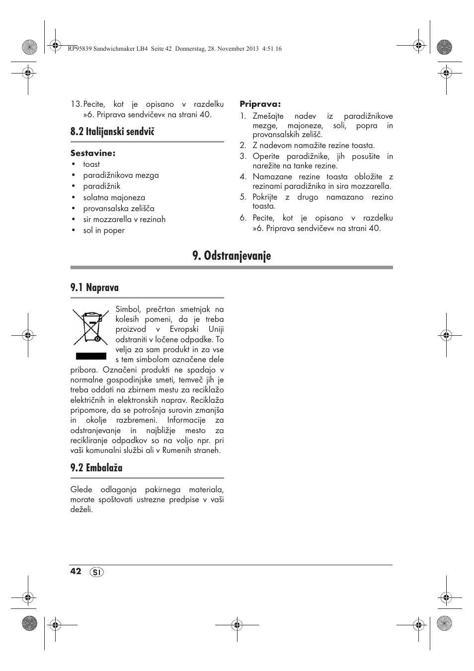 Odstranjevanje, 2 italijanski sendvič, 1 naprava | 2 embalaža | Silvercrest SSWM 1400 A1 User Manual | Page 44 / 78