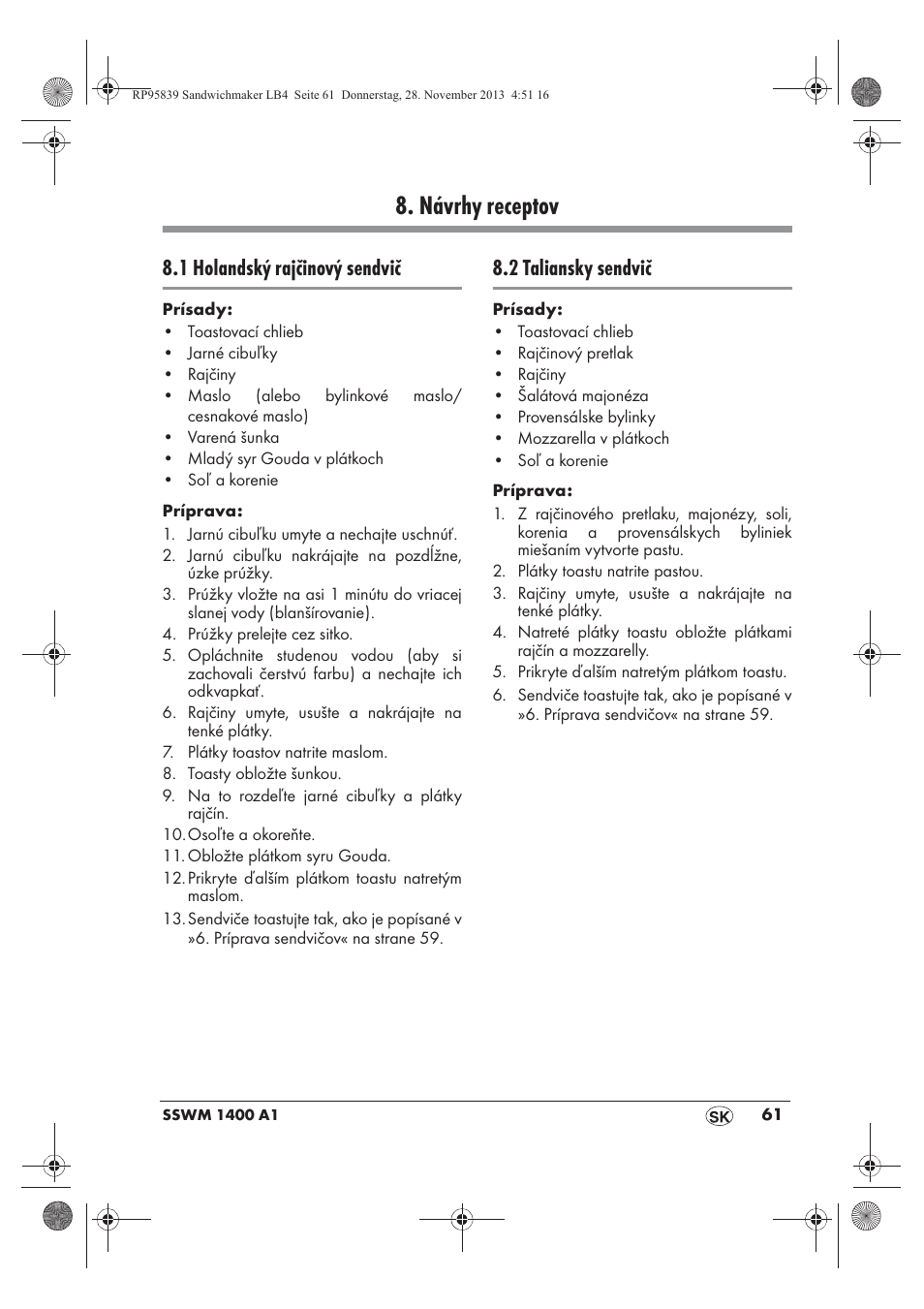 Návrhy receptov, 1 holandský rajčinový sendvič, 2 taliansky sendvič | Silvercrest SSWM 1400 A1 User Manual | Page 63 / 78