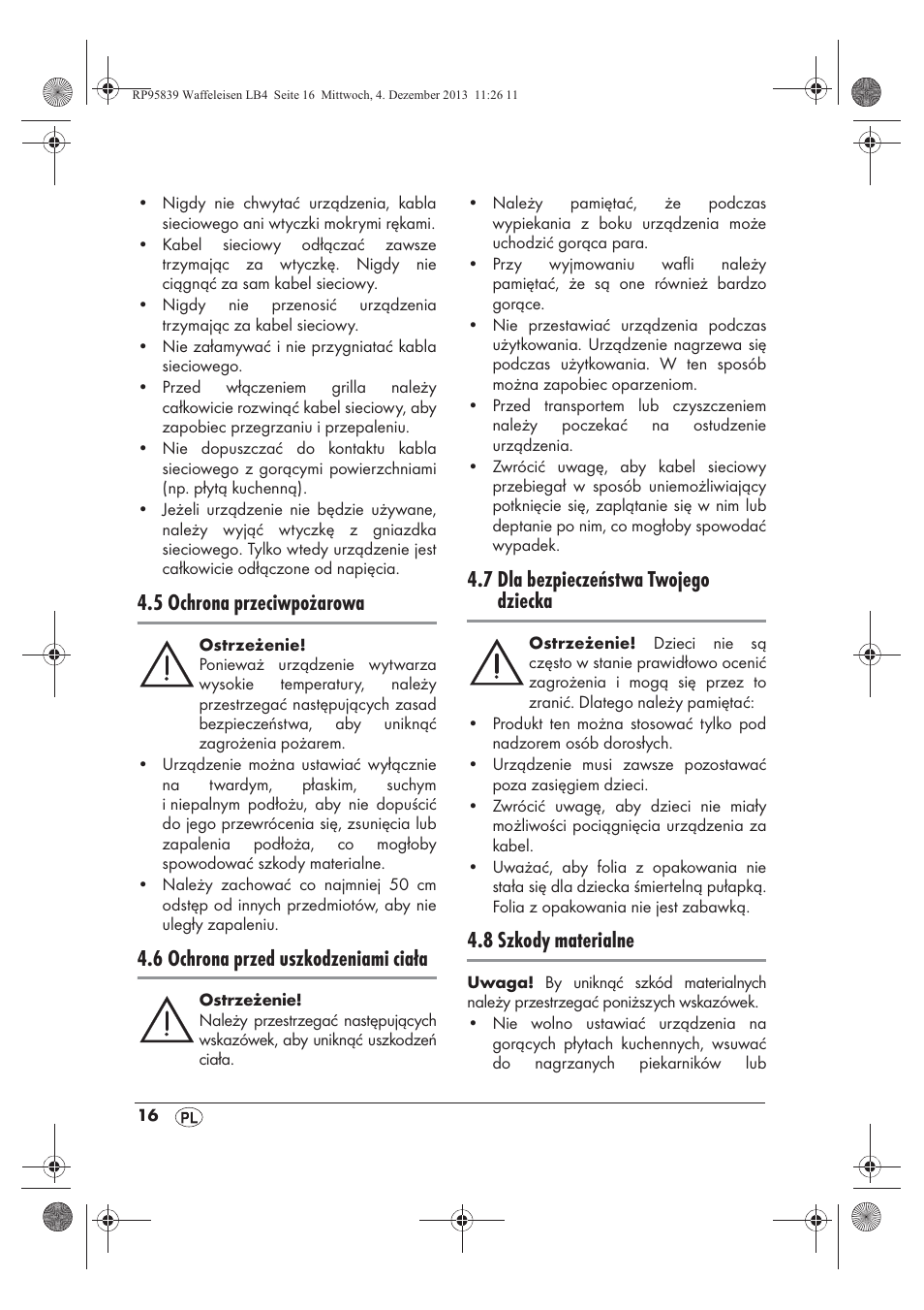 5 ochrona przeciwpożarowa, 6 ochrona przed uszkodzeniami ciała, 7 dla bezpieczeństwa twojego dziecka | 8 szkody materialne | Silvercrest SSWE 1400 A1 User Manual | Page 18 / 78