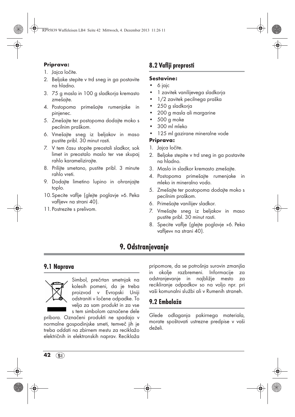 Odstranjevanje, 2 vaflji preprosti, 1 naprava | 2 embalaža | Silvercrest SSWE 1400 A1 User Manual | Page 44 / 78
