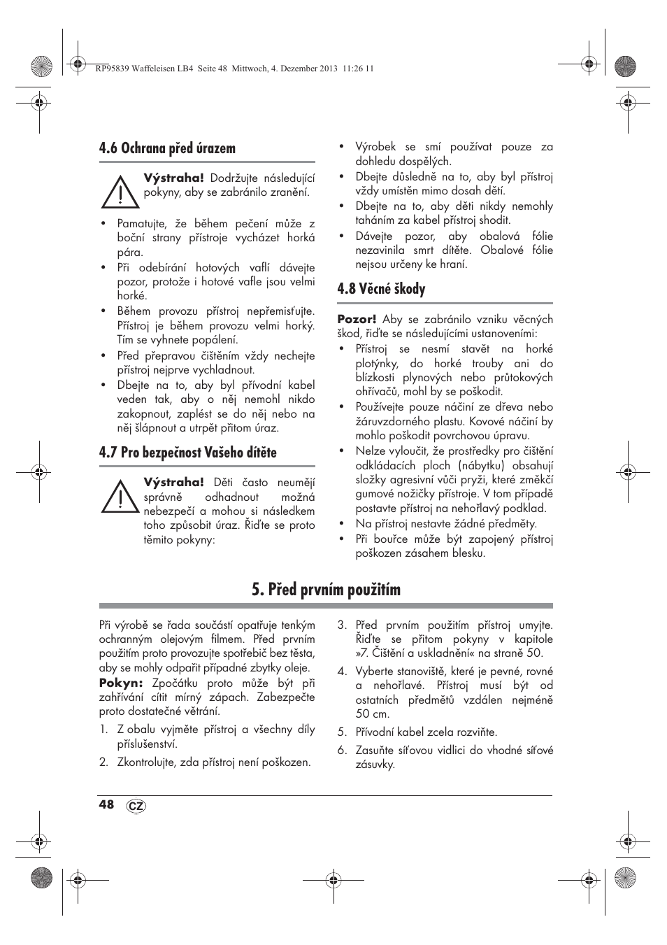 Před prvním použitím, 6 ochrana před úrazem, 7 pro bezpečnost vašeho dítěte | 8 věcné škody | Silvercrest SSWE 1400 A1 User Manual | Page 50 / 78