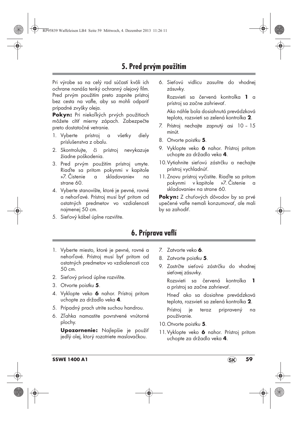 Pred prvým použitím, Príprava vaflí | Silvercrest SSWE 1400 A1 User Manual | Page 61 / 78