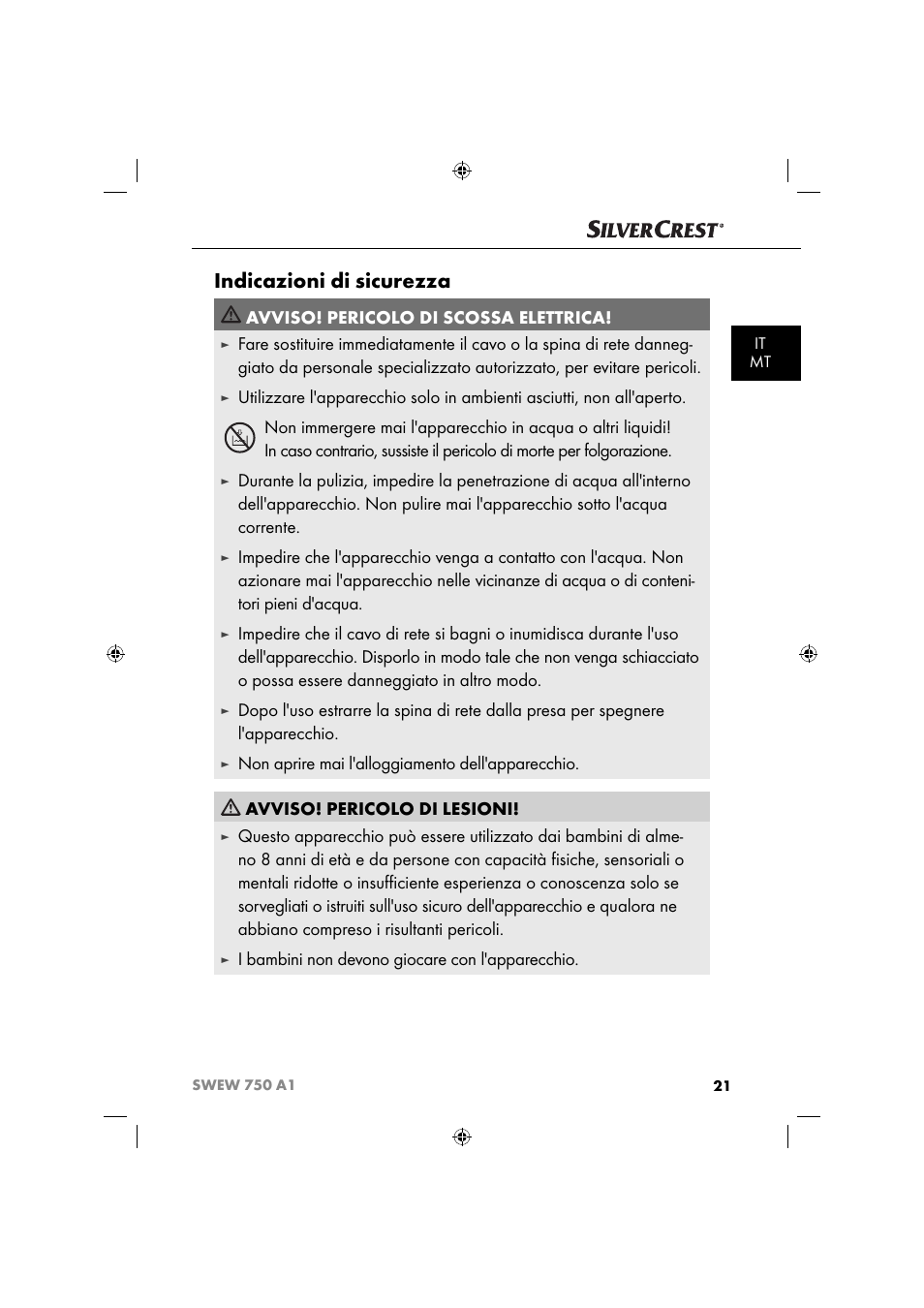 Indicazioni di sicurezza, Avviso! pericolo di scossa elettrica, I bambini non devono giocare con l'apparecchio | Silvercrest SWEW 750 A1 User Manual | Page 24 / 85
