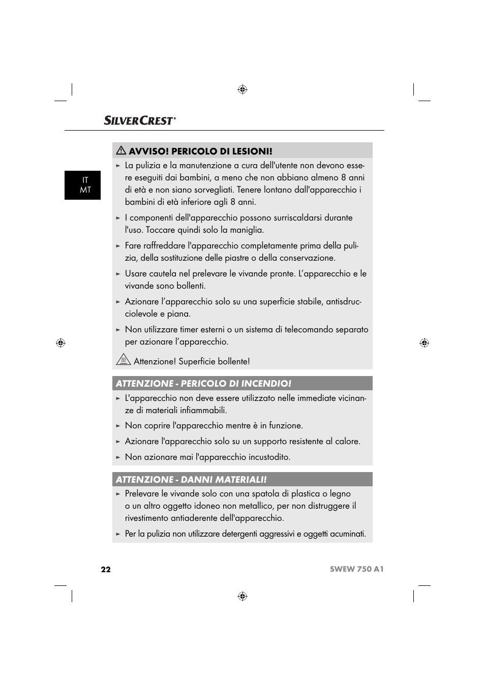 Avviso! pericolo di lesioni, Non coprire l'apparecchio mentre è in funzione | Silvercrest SWEW 750 A1 User Manual | Page 25 / 85