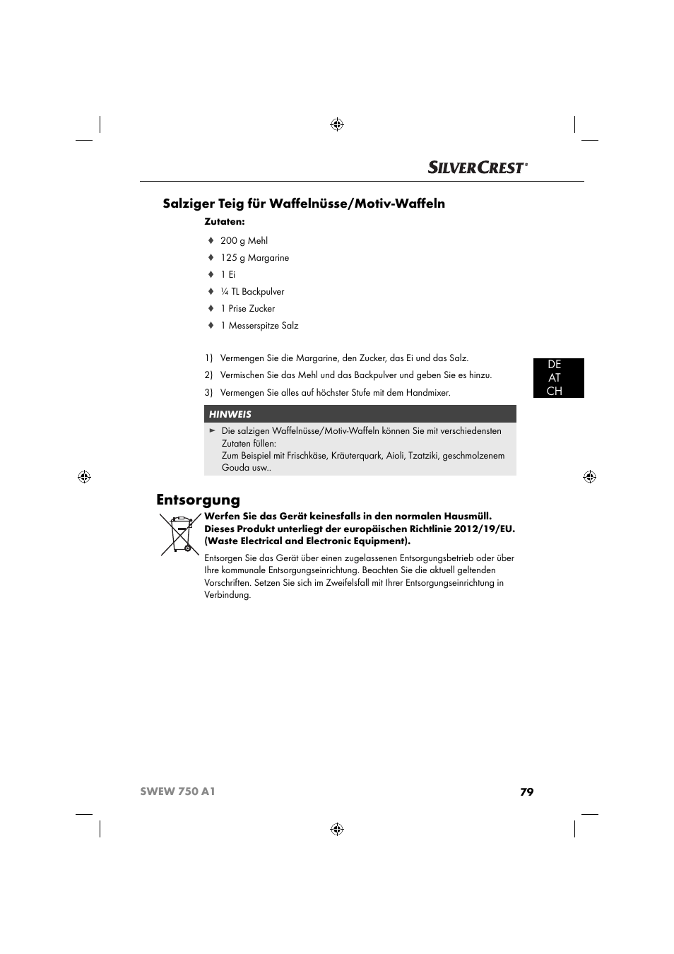 Entsorgung, Salziger teig für waﬀ elnüsse/motiv-waﬀ eln, De at ch | Silvercrest SWEW 750 A1 User Manual | Page 82 / 85