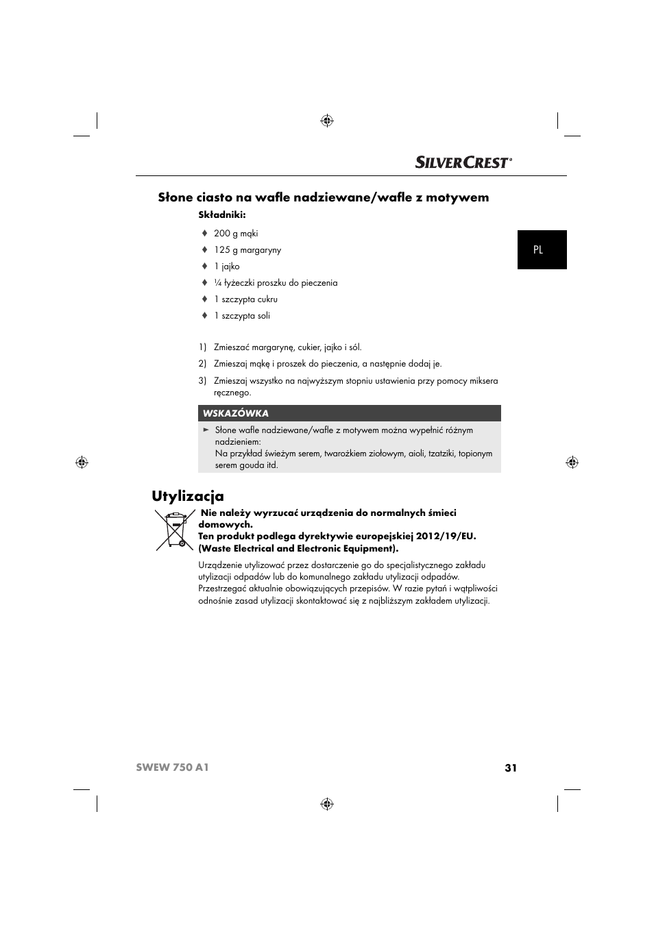 Utylizacja, Słone ciasto na waﬂ e nadziewane/waﬂ e z motywem | Silvercrest SWEW 750 A1 User Manual | Page 34 / 101