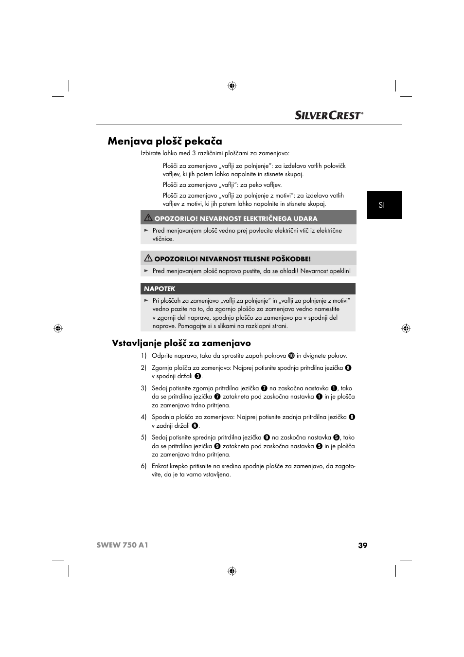 Menjava plošč pekača, Vstavljanje plošč za zamenjavo | Silvercrest SWEW 750 A1 User Manual | Page 42 / 101