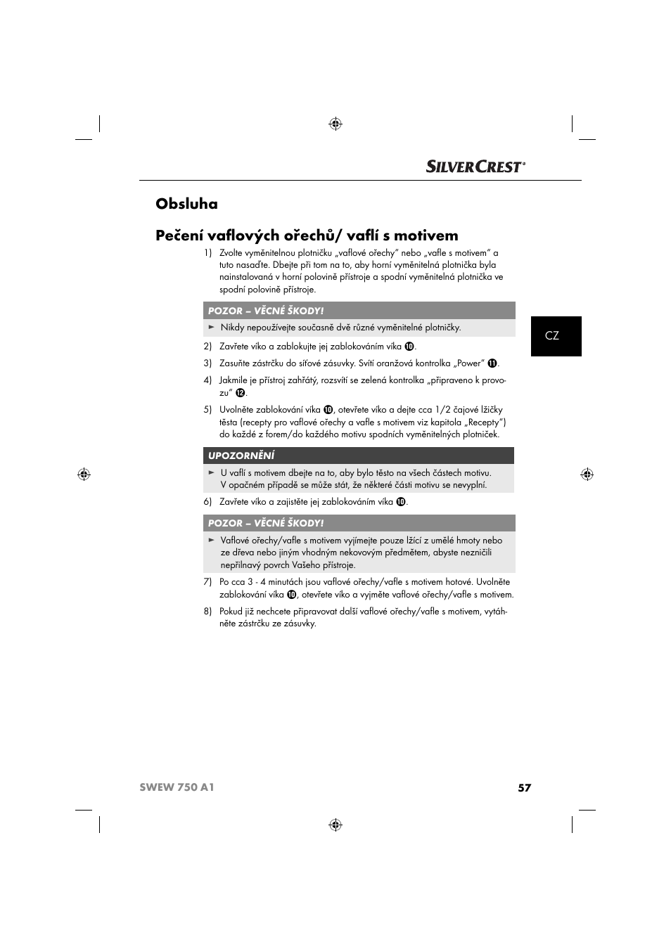 Obsluha pečení vaﬂ ových ořechů/ vaﬂ í s motivem | Silvercrest SWEW 750 A1 User Manual | Page 60 / 101