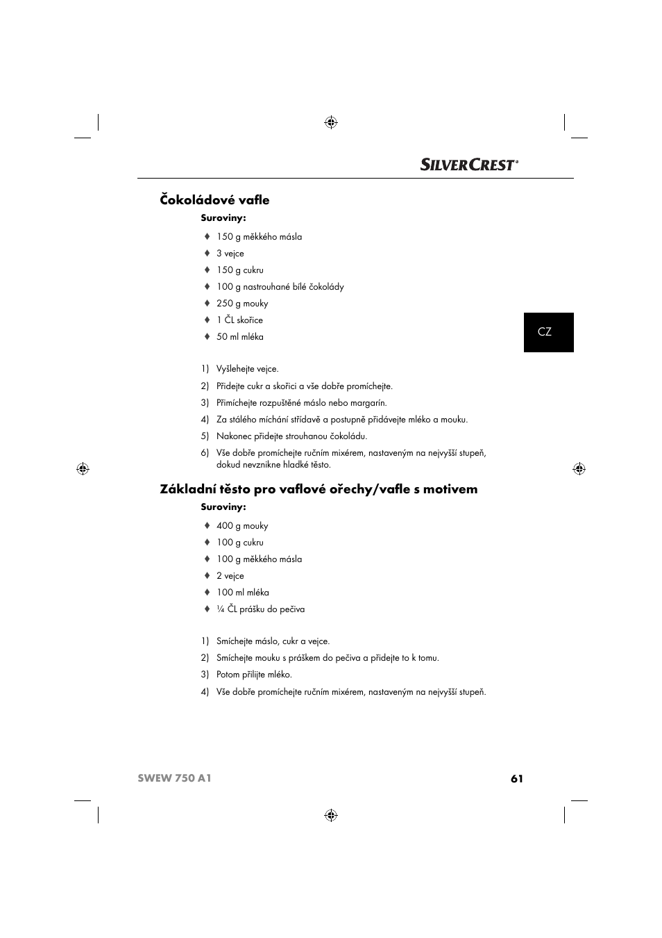 Čokoládové vaﬂ e, Základní těsto pro vaﬂ ové ořechy/vaﬂ e s motivem | Silvercrest SWEW 750 A1 User Manual | Page 64 / 101