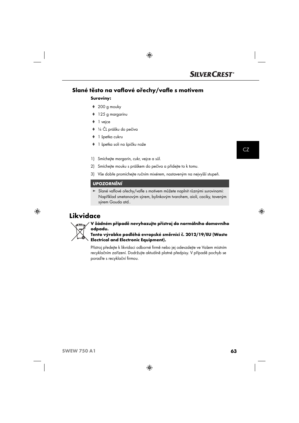 Likvidace, Slané těsto na vaﬂ ové ořechy/vaﬂ e s motivem | Silvercrest SWEW 750 A1 User Manual | Page 66 / 101