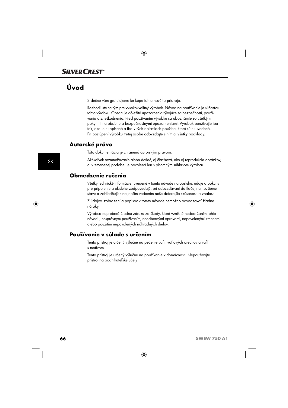 Úvod, Autorské právo, Obmedzenie ručenia | Používanie v súlade s určením | Silvercrest SWEW 750 A1 User Manual | Page 69 / 101