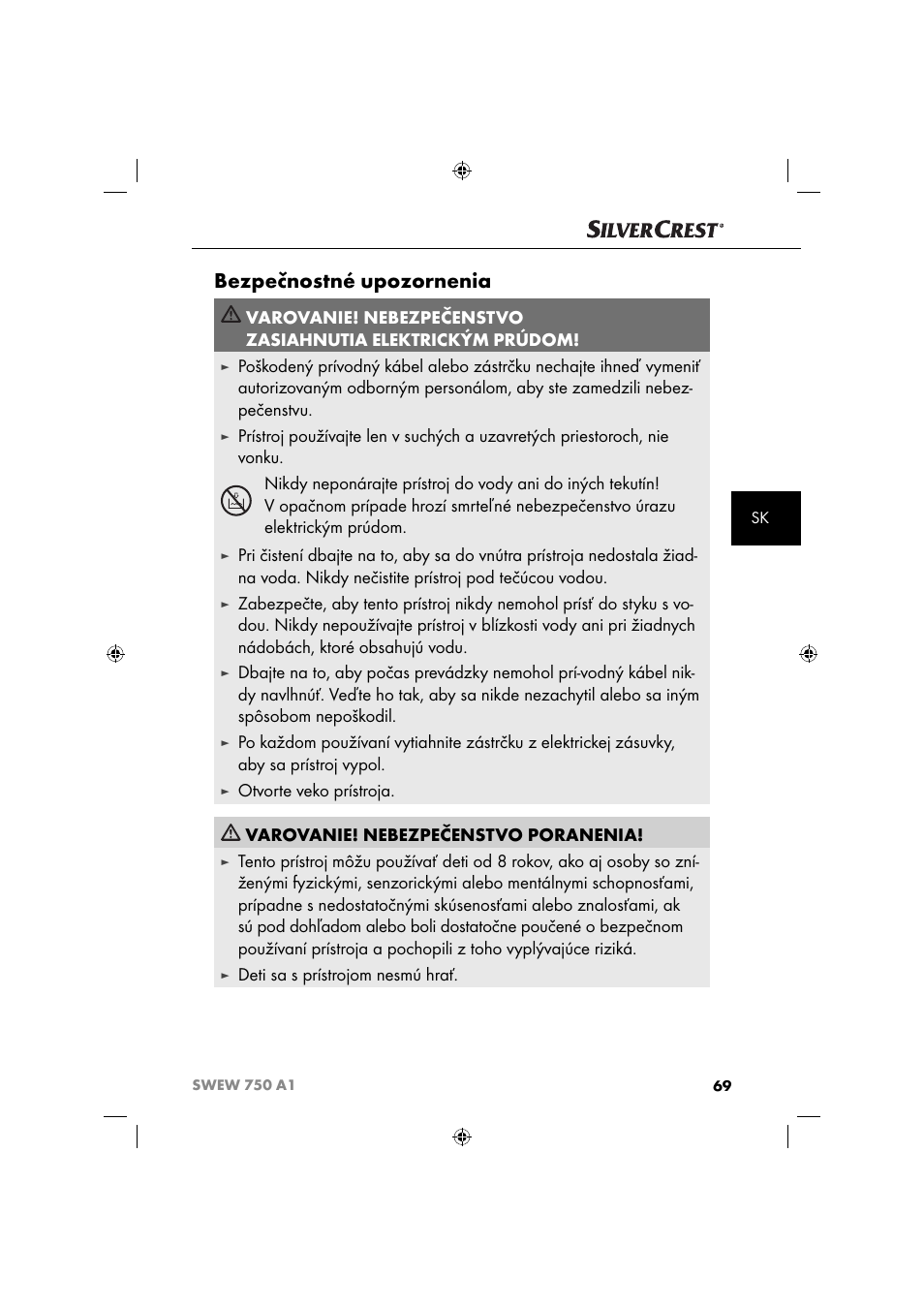 Bezpečnostné upozornenia, Deti sa s prístrojom nesmú hrať | Silvercrest SWEW 750 A1 User Manual | Page 72 / 101