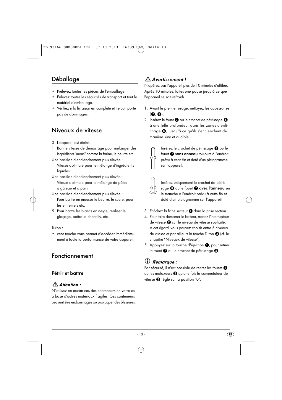 Déballage, Niveaux de vitesse, Fonctionnement | Pétrir et battre attention, Avertissement, Remarque | Silvercrest SHM 300 B1 User Manual | Page 16 / 43