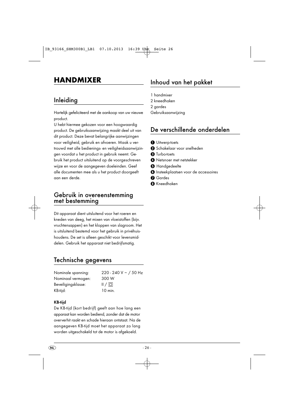 Handmixer, Inleiding, Gebruik in overeenstemming met bestemming | Technische gegevens, Inhoud van het pakket, De verschillende onderdelen | Silvercrest SHM 300 B1 User Manual | Page 29 / 43