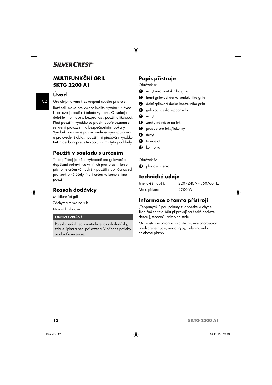 Použití v souladu s určením, Rozsah dodávky, Popis přístroje | Technické údaje, Informace o tomto přístroji | Silvercrest SKTG 2200 A1 User Manual | Page 15 / 44