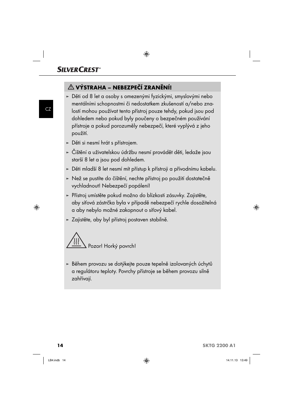 Výstraha – nebezpečí zranění, Děti si nesmí hrát s přístrojem | Silvercrest SKTG 2200 A1 User Manual | Page 17 / 44