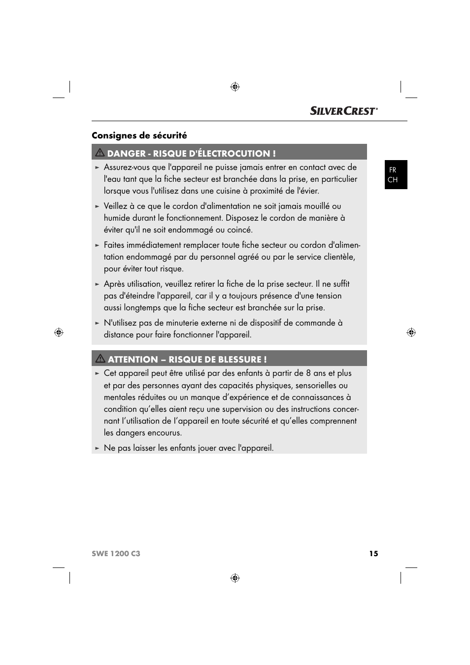 Ne pas laisser les enfants jouer avec l'appareil | Silvercrest SWE 1200 C3 User Manual | Page 18 / 52