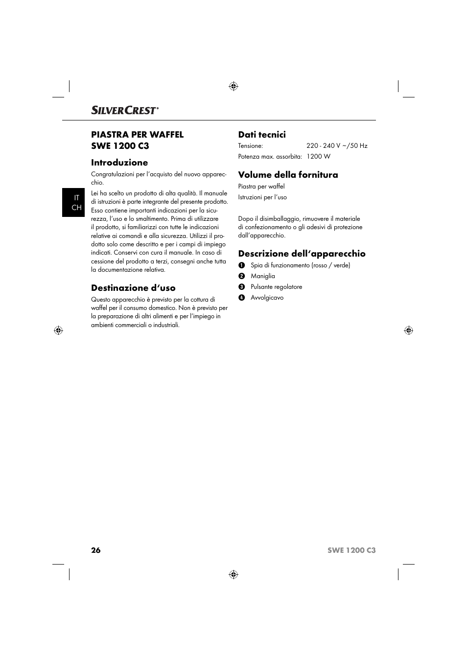 Destinazione d‘uso, Dati tecnici, Volume della fornitura | Descrizione dell‘apparecchio | Silvercrest SWE 1200 C3 User Manual | Page 29 / 52