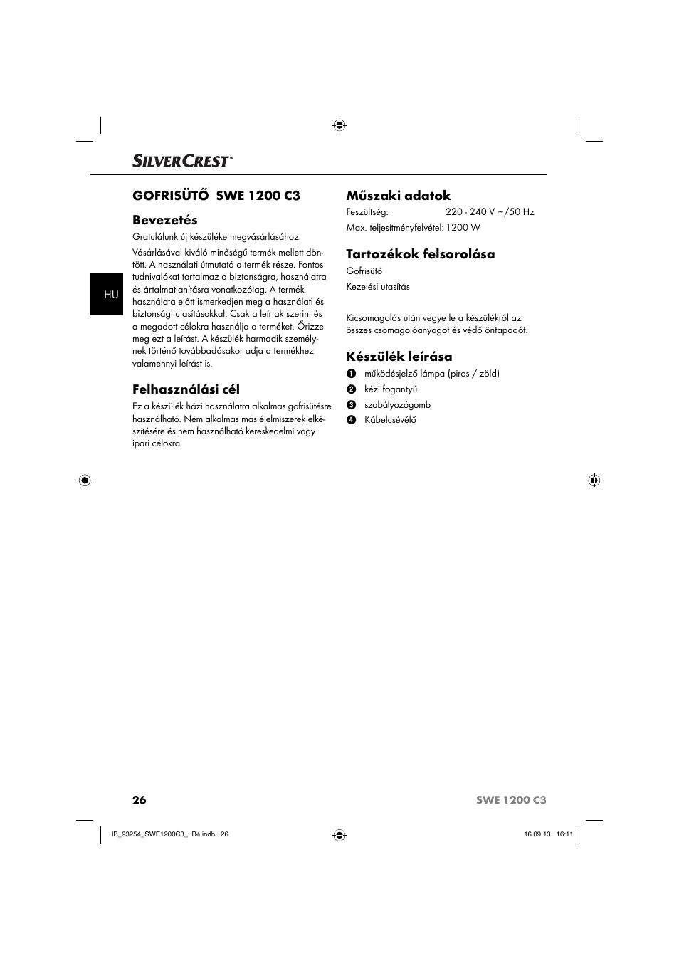 Felhasználási cél, Műszaki adatok, Tartozékok felsorolása | Készülék leírása | Silvercrest SWE 1200 C3 User Manual | Page 29 / 88