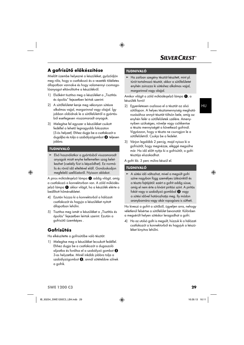 A gofrisütő előkészítése, Gofrisütés | Silvercrest SWE 1200 C3 User Manual | Page 32 / 88