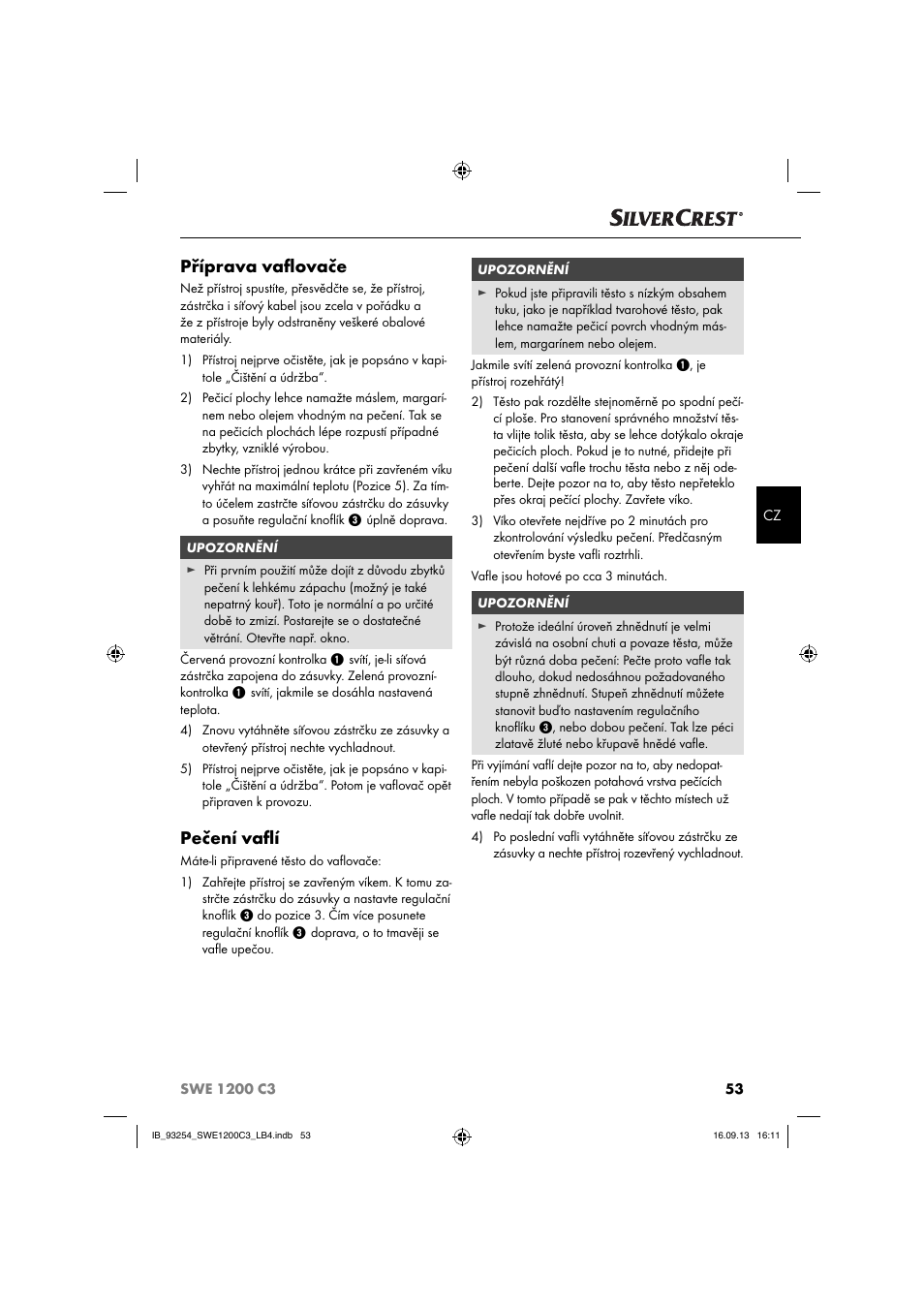 Příprava vaﬂ ovače, Pečení vaﬂ í | Silvercrest SWE 1200 C3 User Manual | Page 56 / 88