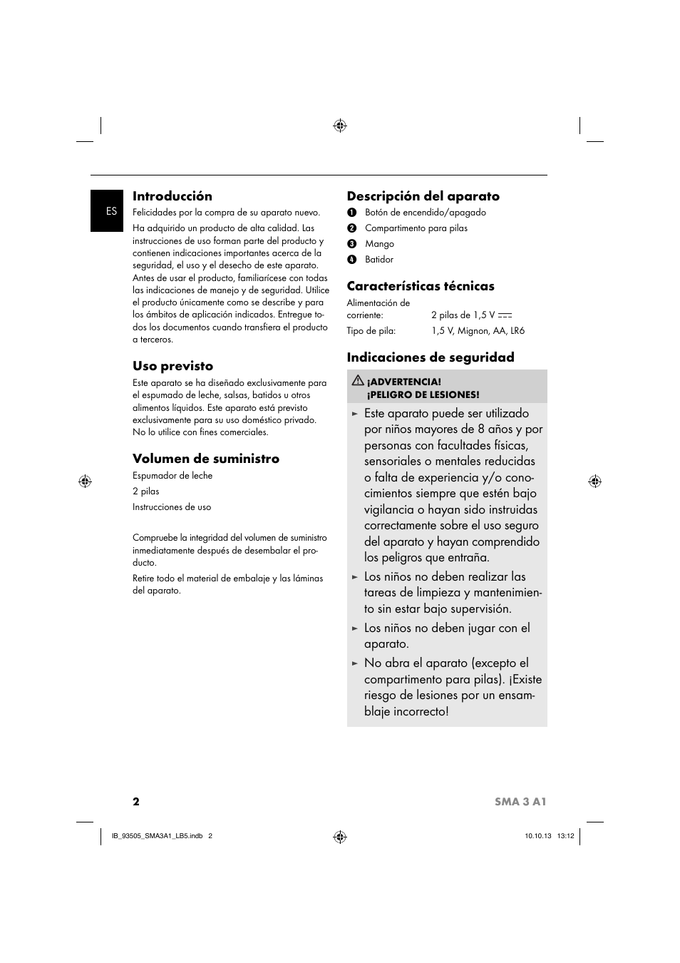 Introducción, Uso previsto, Volumen de suministro | Descripción del aparato, Características técnicas, Indicaciones de seguridad, Los niños no deben jugar con el aparato | Silvercrest SMA 3 A1 User Manual | Page 5 / 28