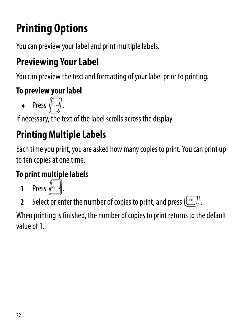 Printing options, Previewing your label, Printing multiple labels | Previewing your label printing multiple labels | Dymo 360D User Manual | Page 22 / 30