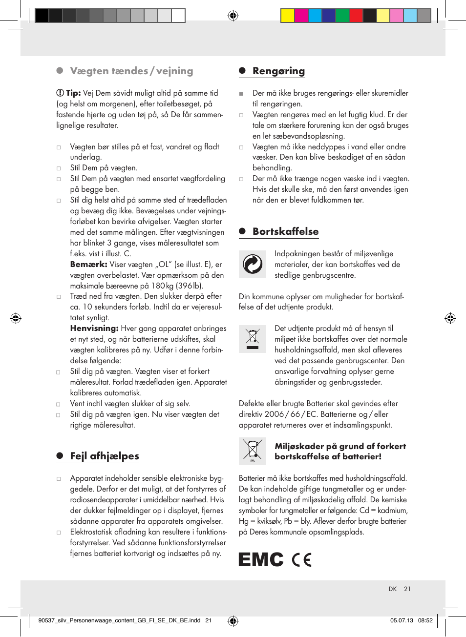 Vægten tændes / vejning, Fejl afhjælpes, Rengøring | Bortskaffelse | Silvercrest Z31690/Z31279A User Manual | Page 21 / 37