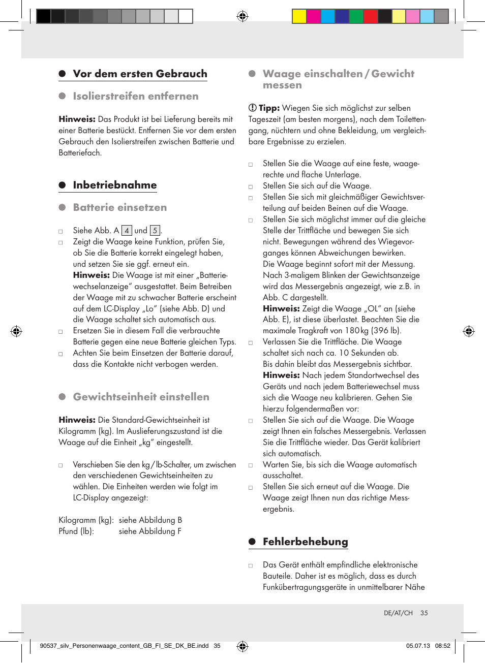 Vor dem ersten gebrauch, Isolierstreifen entfernen, Inbetriebnahme | Batterie einsetzen, Gewichtseinheit einstellen, Waage einschalten / gewicht messen, Fehlerbehebung | Silvercrest Z31690/Z31279A User Manual | Page 35 / 37